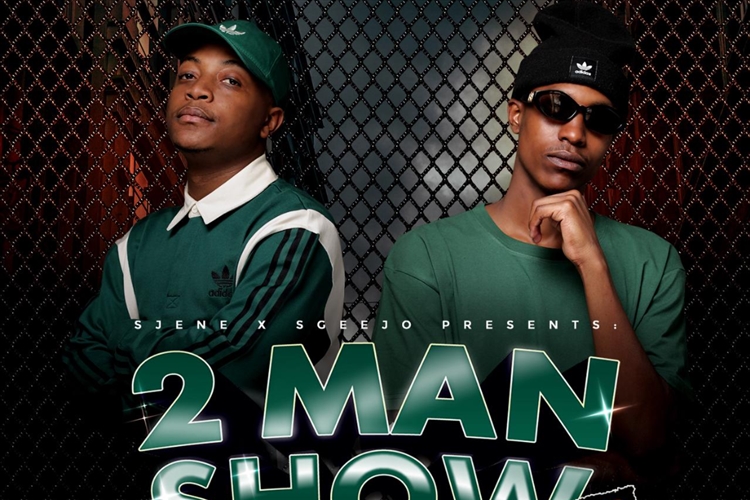 Two Man Show Sjene & Sgeejo