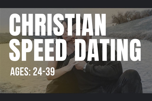 ONLINE: Christian Speed Dating - Ages: 24-39