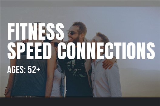 ONLINE: Fitness Speed Dating - Ages: 52+