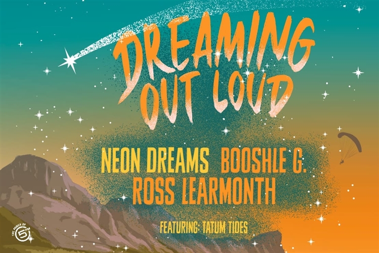 East London - Dreaming Out Loud Featuring Neon Dreams, Ross Learmonth, Booshle G and Tatum Tides