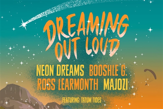 George - Dreaming Out Loud Featuring Neon Dreams, Ross Learmonth, Majozi, Booshle G and Tatum Tides