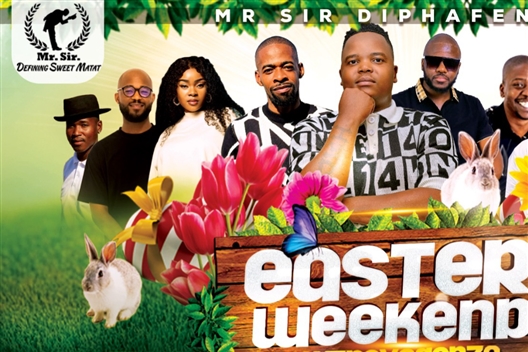 Mr. Sir's Easter Weekend Extravaganza