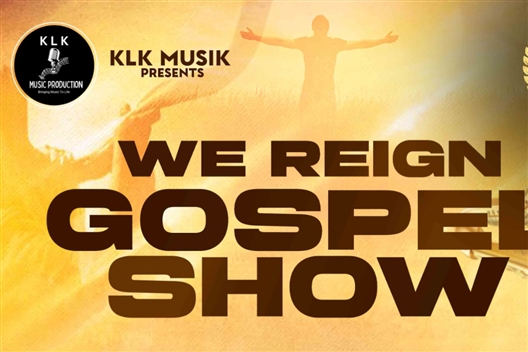 We reign gospel show