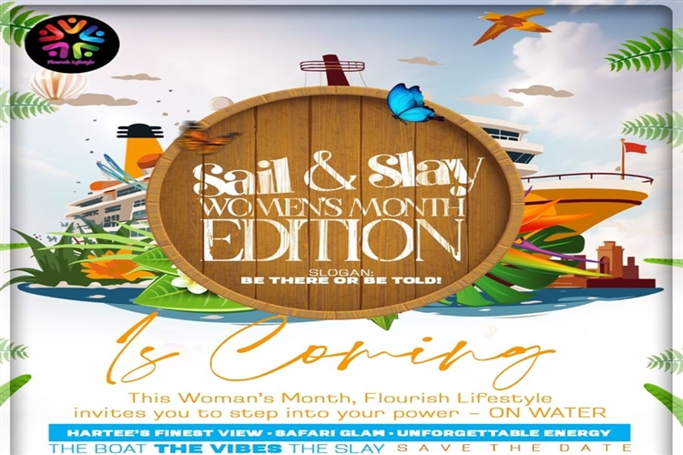 Sail & Slay: Womens Month Edition