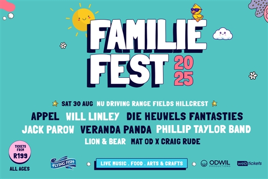 Familie Fest 2025 - NU Driving Range Fields Hillcrest KZN