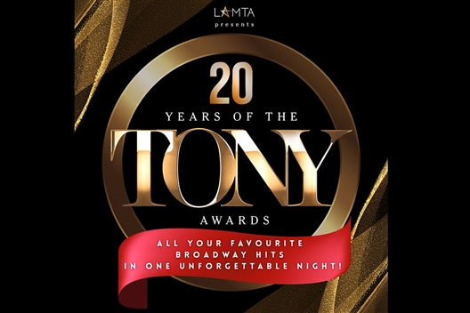 20 YEARS OF THE TONY AWARDS - A LAMTA Musical Revue