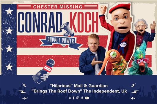 Conrad Koch & Chester Missings PUPPET POWER
