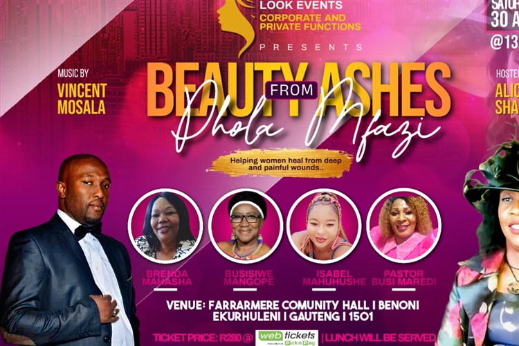 Womens Day Celebration BEAUTY FROM ASHES PHOLA MFAZI