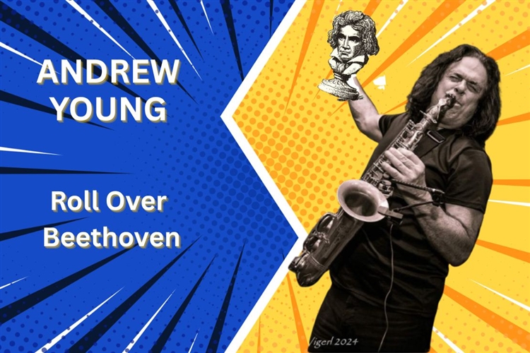 ANDREW YOUNG - ROLL OVER BEETHOVEN - Rhumbelow Northlands