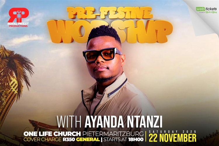 Cancelled - Pre - Festive Worship with Ayanda Ntanzi