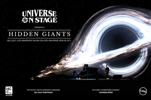 Universe on Stage presents: Hidden Giants