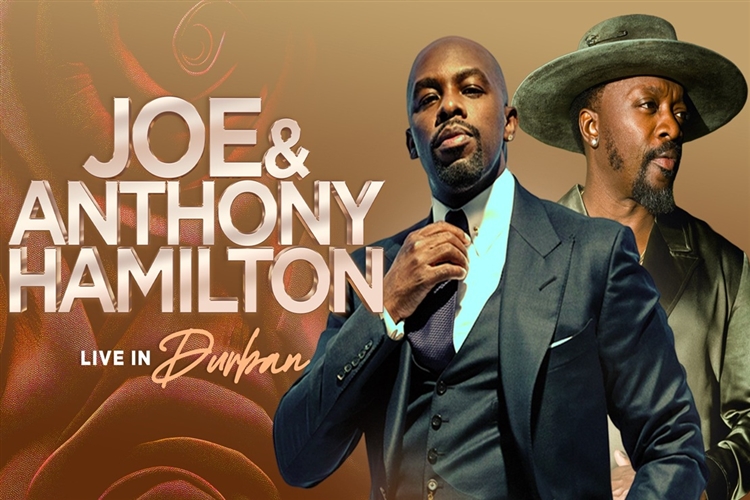 Joe & Anthony Hamilton Live in Durban 2025