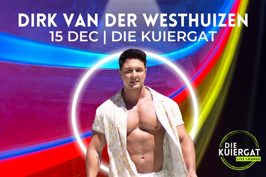 Dirk Van Der Westhuizen Live – December Live Lounge at Die Kuiergat