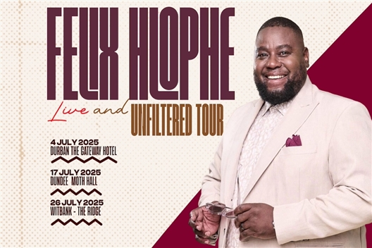 Felix Hlophe Live and Unfiltered