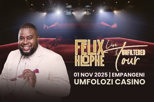 Felix Hlophe Live and Unfiltered