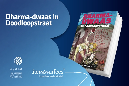 Dharma-dwaas in Doodloopstraat