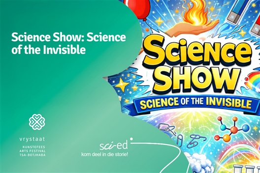 Science Show: Science of the Invisible